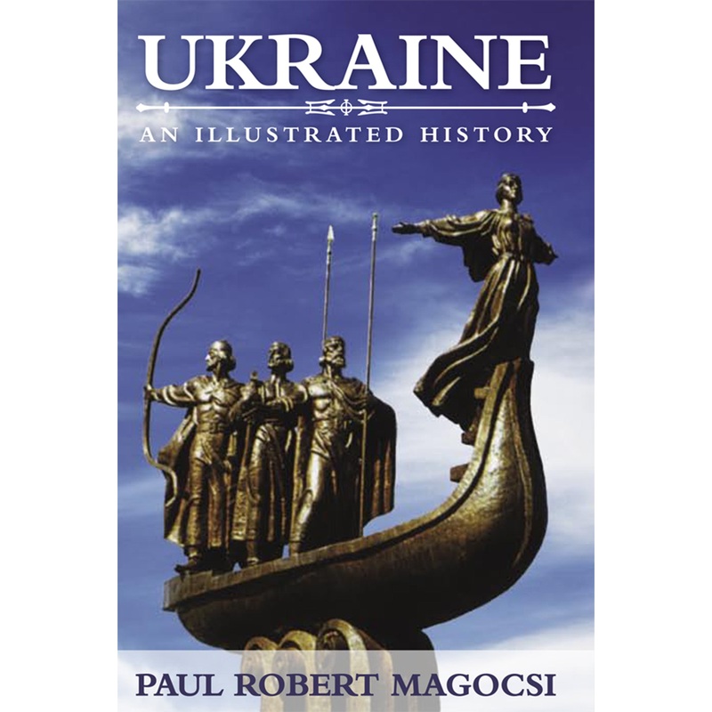 Ukraine – An Illustrated History