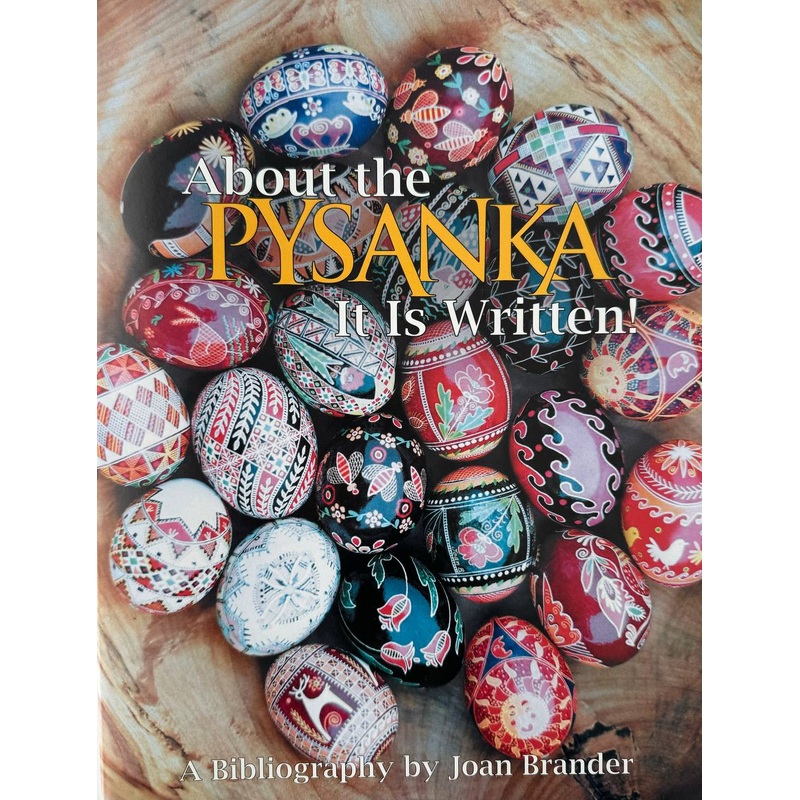 About the Pysanka, It Is Written!