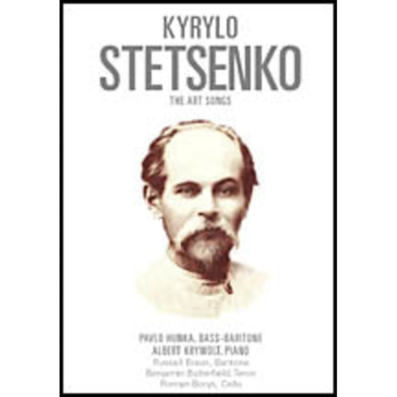Hunka Sings The Art Songs of Kyrylo Stetsenko