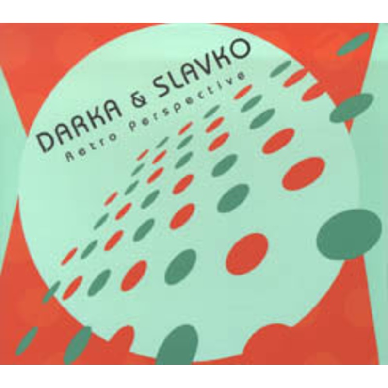 Darka + Slavko – Retro Perspective