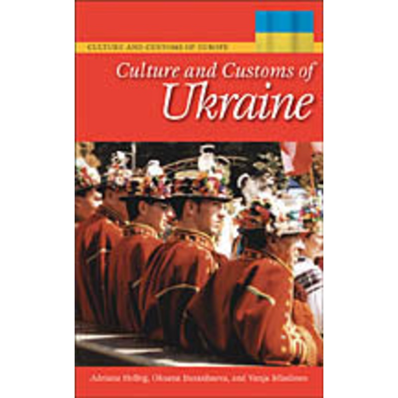 Culture and Customs of Ukraine