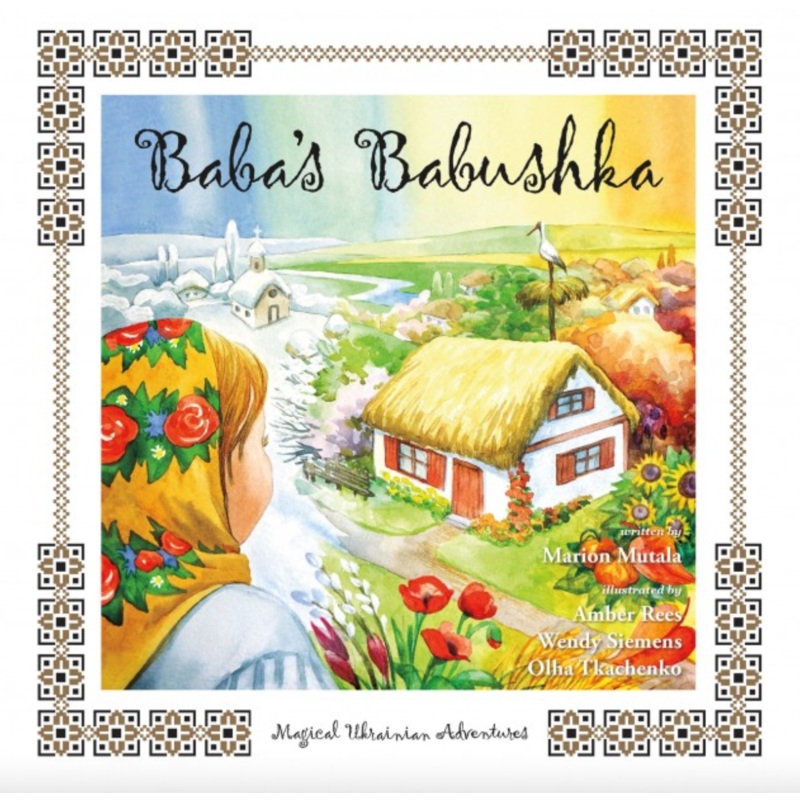 Baba’s Babushka: Magical Ukrainian Adventures