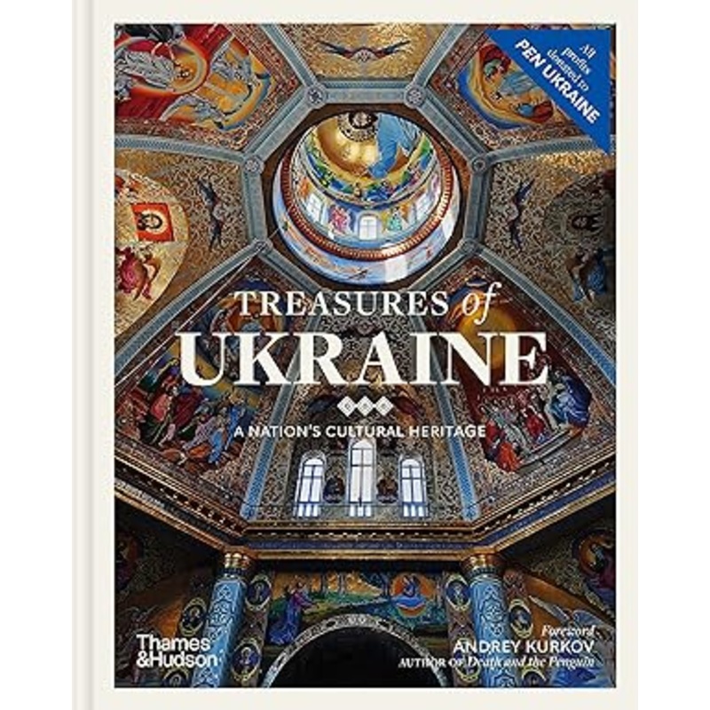 Treasures of Ukraine: A Nation’s Cultural Heritage