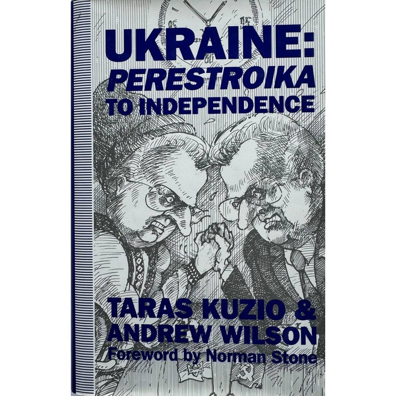 Ukraine: Perestroika to Independence