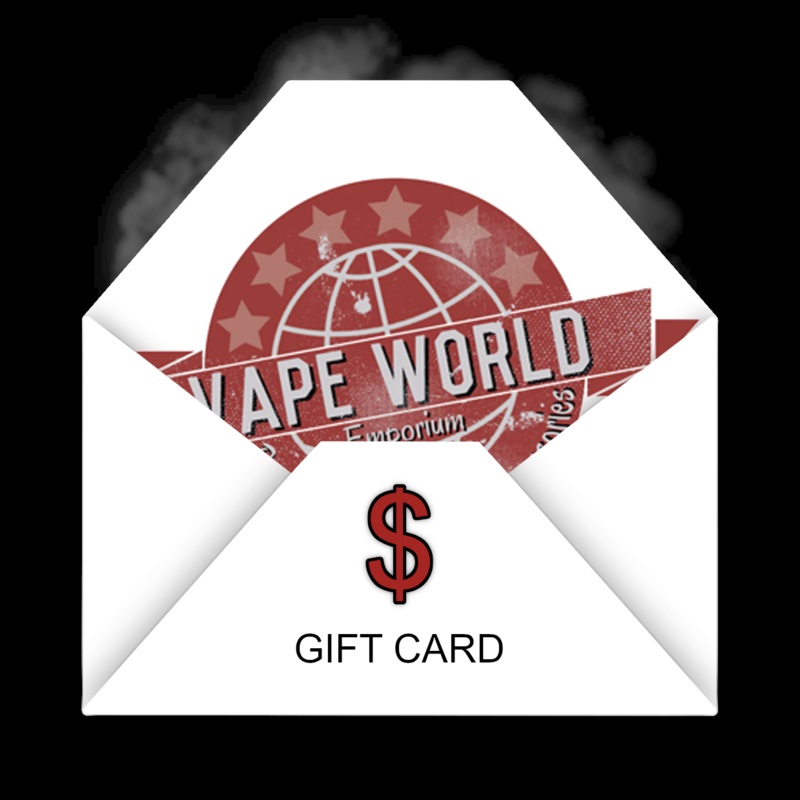 Vape World Emporium Gift Card|$10.00|$25.00|$50.00|$100.00