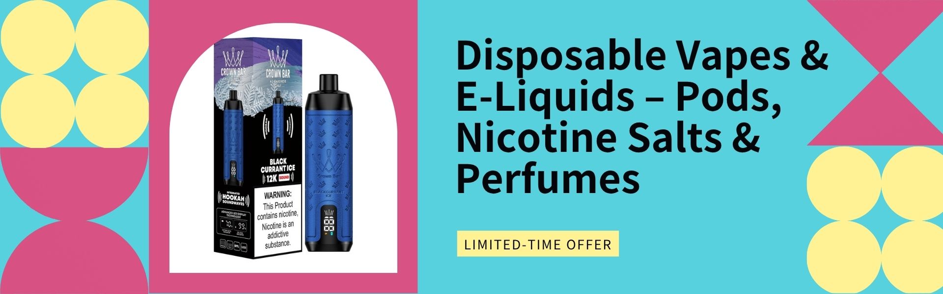 Disposable Vapes & E-Liquids – Pods, Nicotine Salts & Perfumes